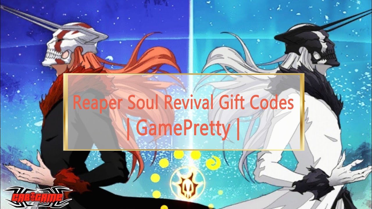 Reaper Soul Revival Codes - Droid Gamers